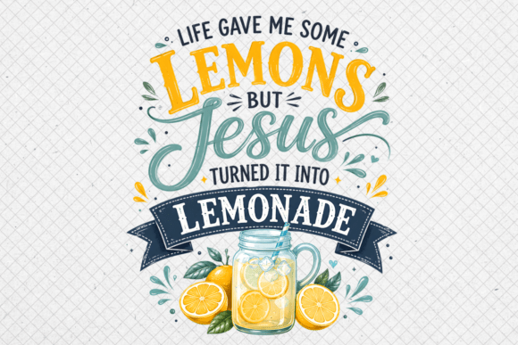 Download Jesus Lemonade Faith PNG - Lemonade Collection